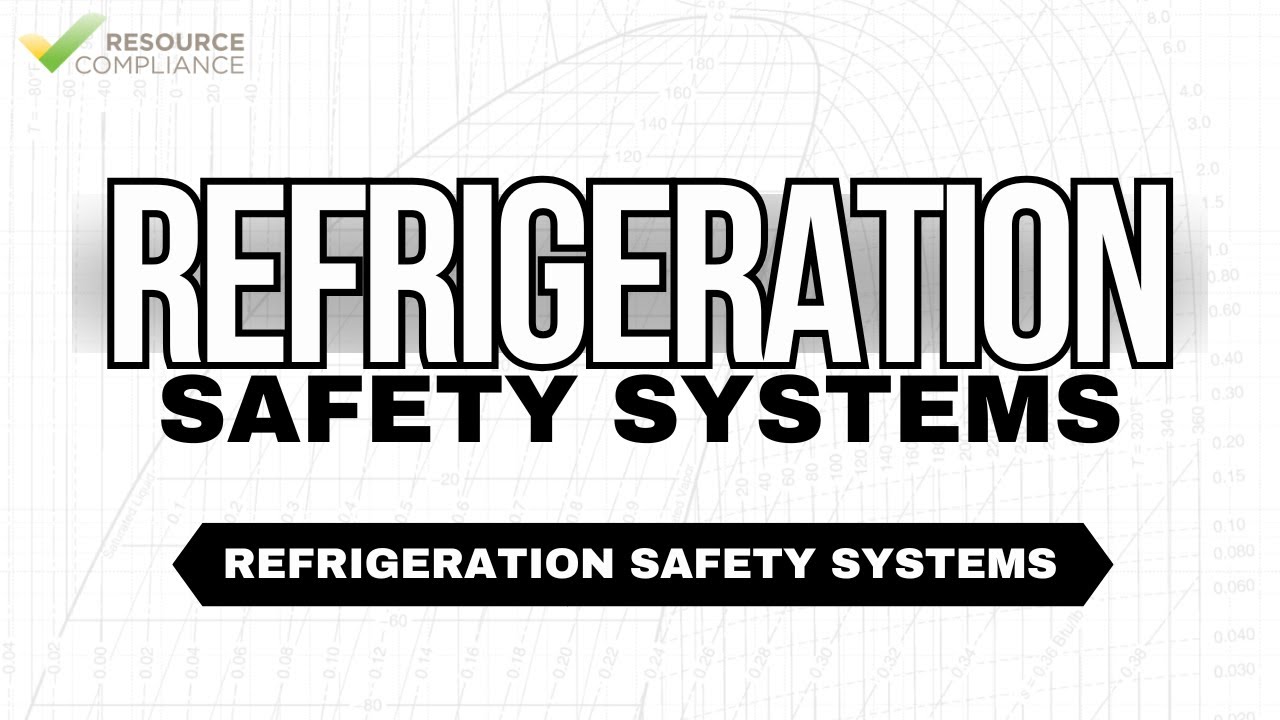 Refrigeration Safety Systems