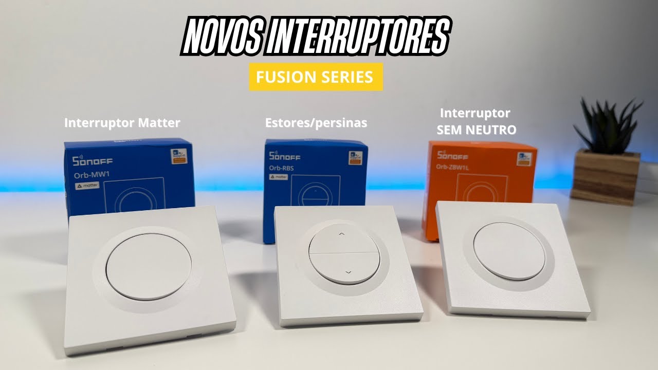 Interruptores inteligentes (Orb) fáceis de instalar | SONOFF Fusion Series