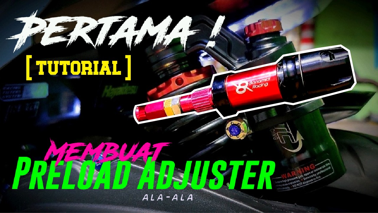 Cara membuat Preload Adjuster ala-ala Shock Tabung | Mudah & Murah
