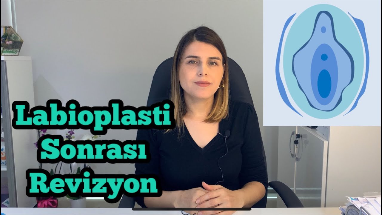 ⚪️ Revizyon Labioplasti - Op. Dr. Funda Yazıcı Erol