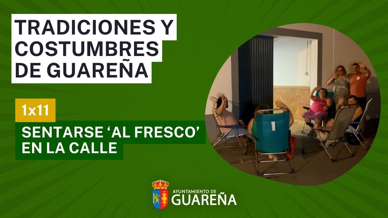 01x11: Tradiciones y Costumbres de #Guareña: 