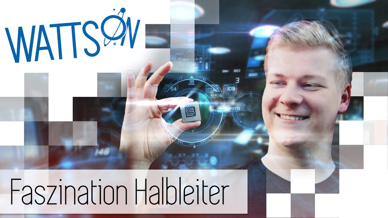 Faszination Halbleiter: Klein, aber oho | Watts On