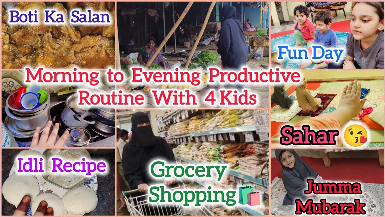 Morning to Evening Productive Routine With #4 Kids/Grocery Shopping 🛒Boti Ka Salan/Idli Recipe#vlog 