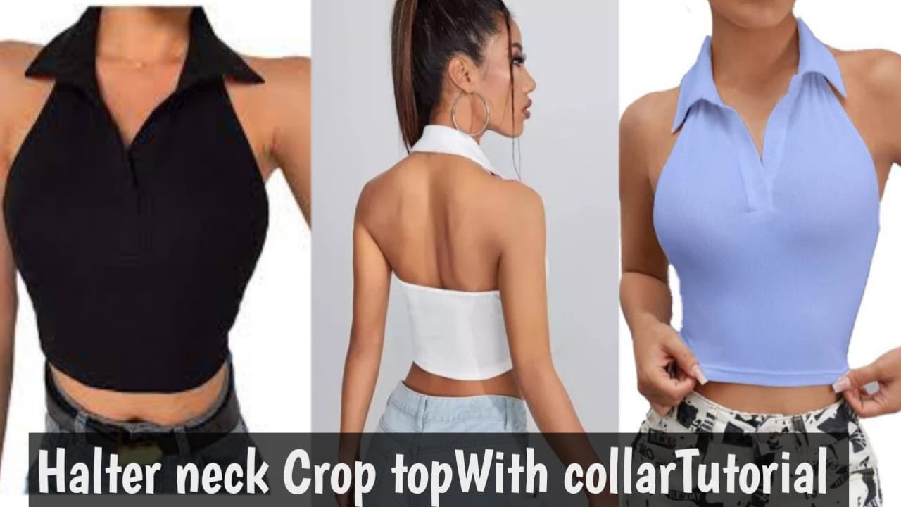 TRENDY TOP USING 1YARD. How to make an haltered neckline collar crop top.