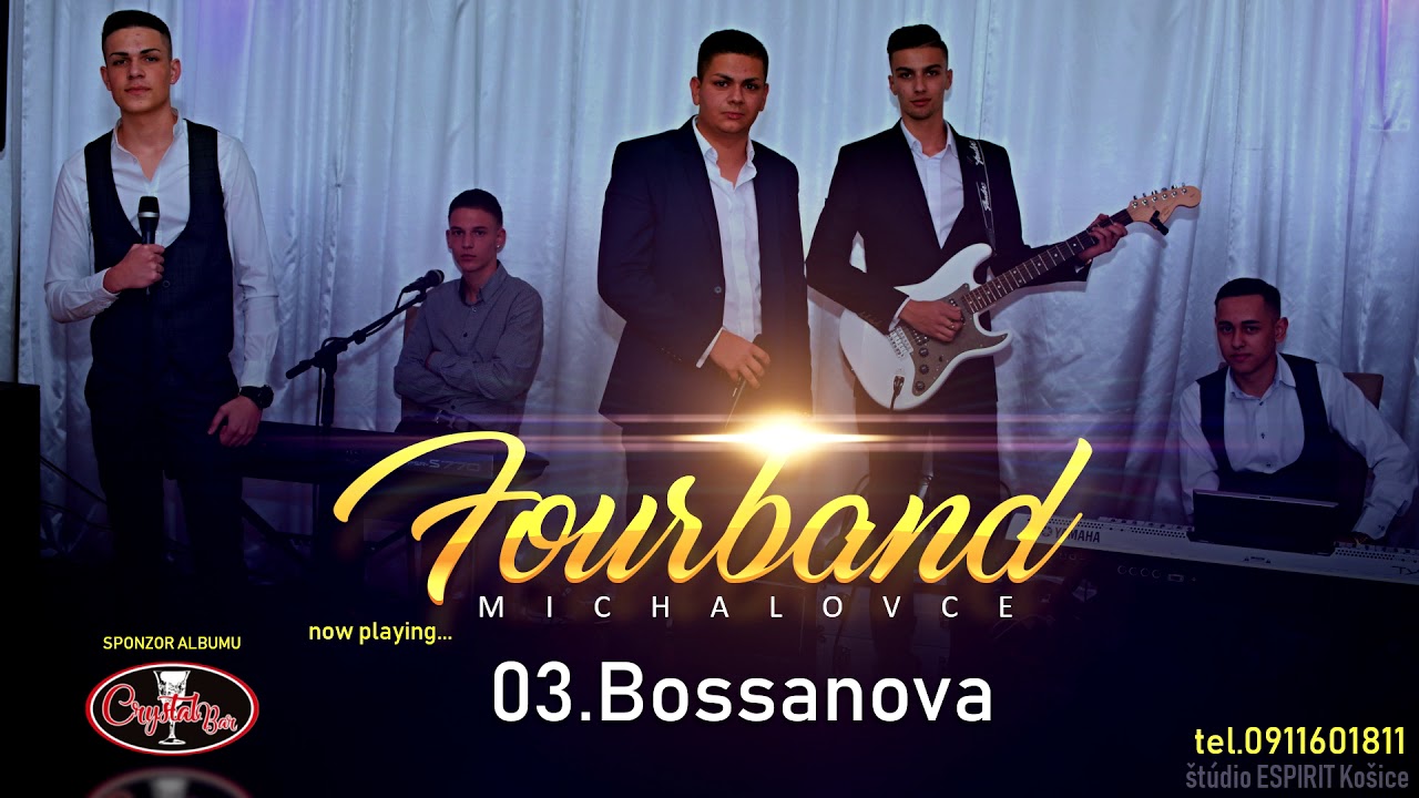 FourBand Michalovce - Bossanova