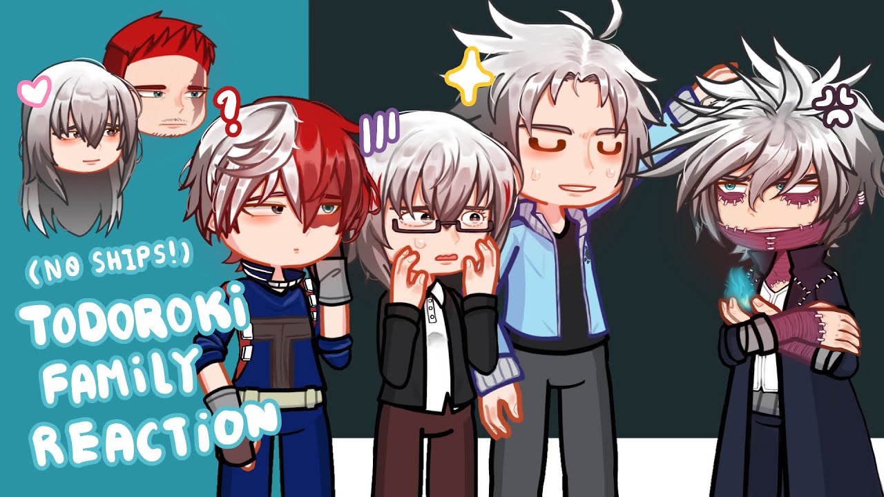 | Part 2 | Todoroki Family react to themselves | 2X |