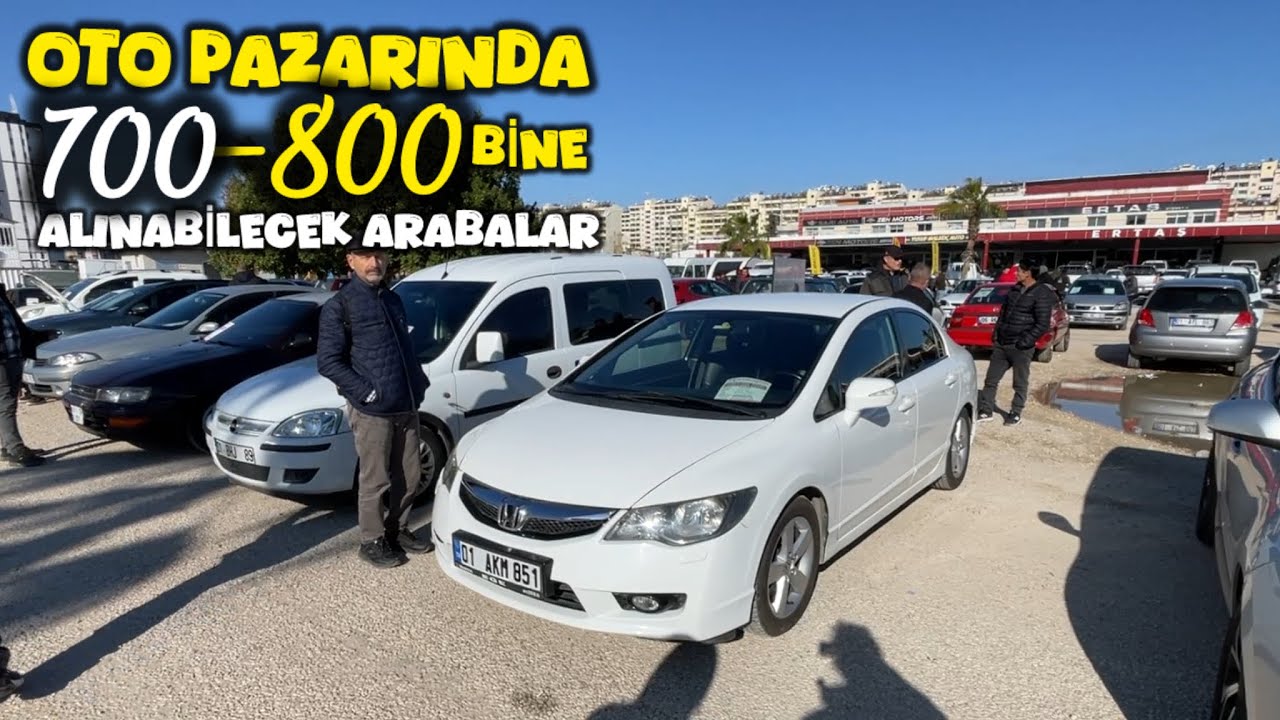 700.000 ile 800.000 Lira Arasında ADANA OTO PAZARINDA SAHİBİNDEN SATILIK 2. EL ARABALAR DERLEMESİ
