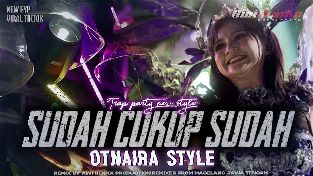DJ SUDAH CUKUP SUDAH PARTY MUGWANTI STYLE COCOK BUAT KARNAVAL BASS GLERR TERBARU 2025