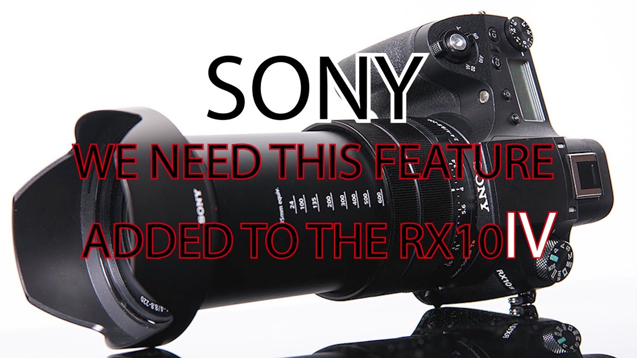 SONY WE NEED THIS FEATURE