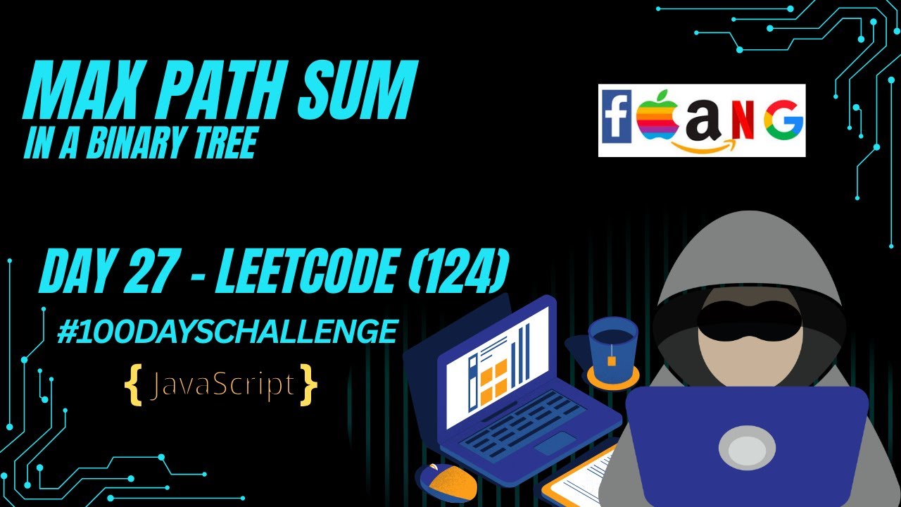 LeetCode 124: Binary Tree Maximum Path Sum (Hard) | DFS + Recursion Explained