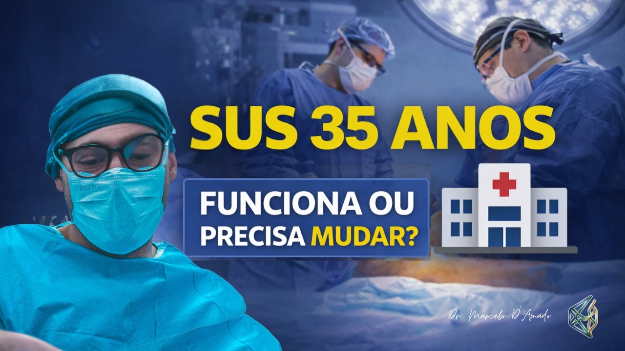 SUS 35 Anos Depois: O Que Funciona e O Que Precisa Mudar?