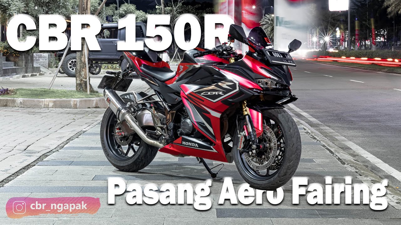 Pasang Aero Fairing di CBR150R K45R. Makin padet aja!!
