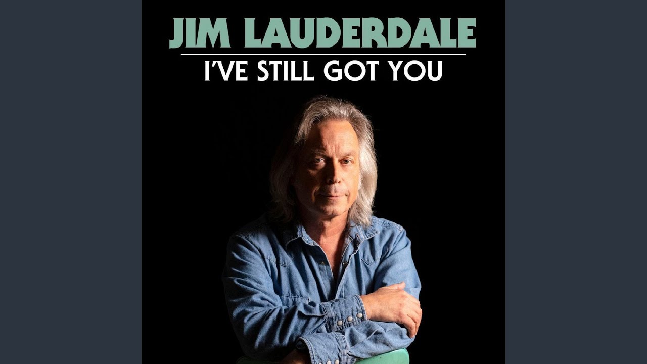 I've Still Got You
