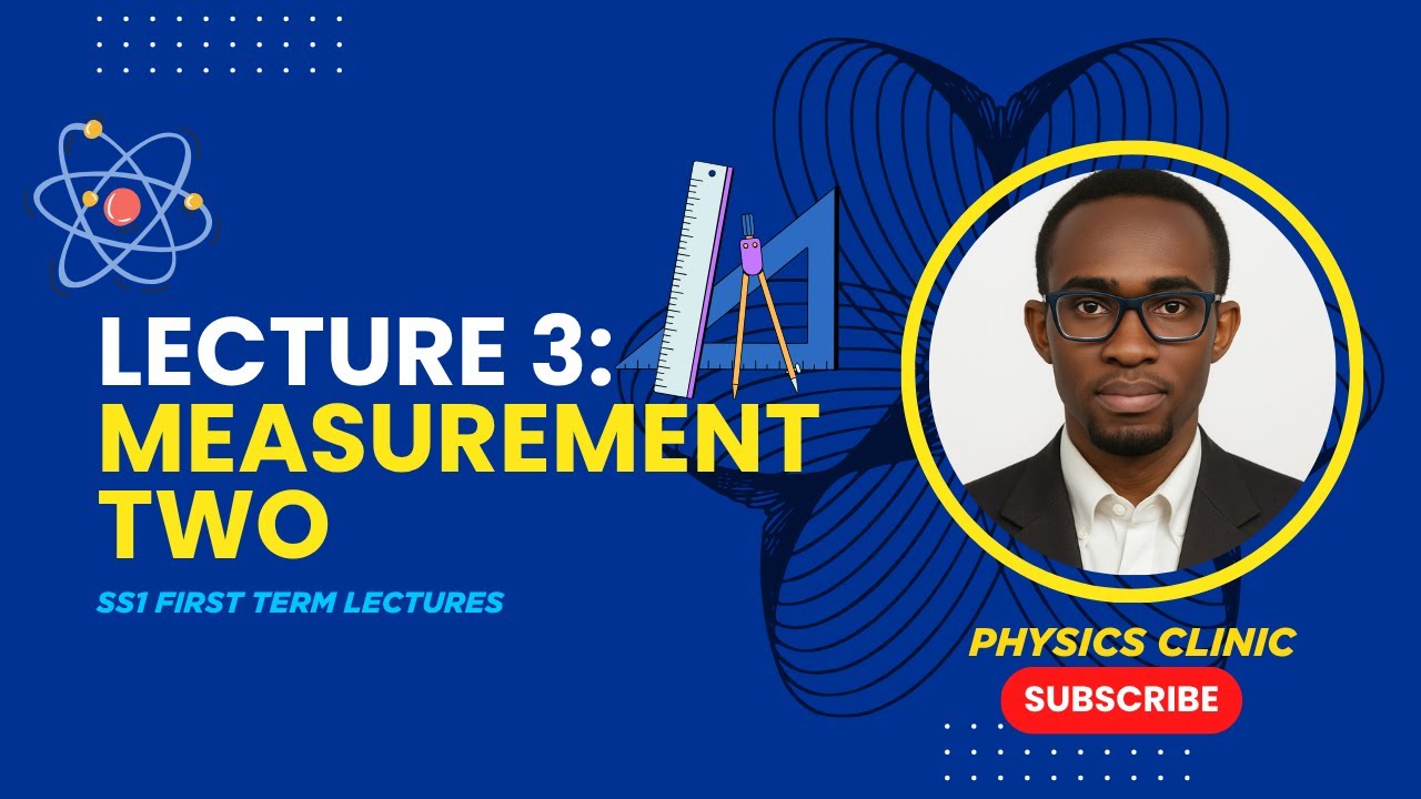 SS1 FIRST TERM LECTURE 3 MEASUREMENTS 2 #waec2026