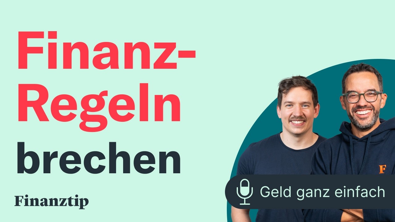 Diese Finanz-Regeln solltest Du brechen | Geld ganz einfach