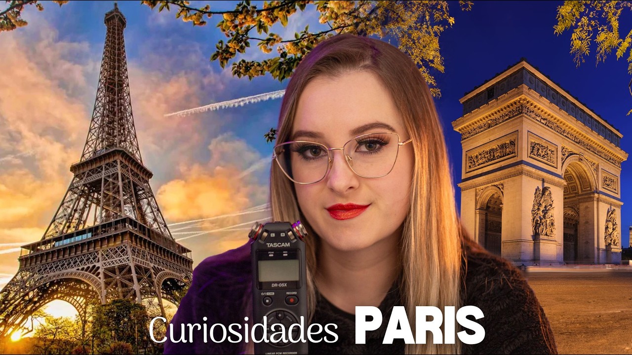 ASMR COM CURIOSIDADES SOBRE PARIS | SUSSURROS DE ORELHA A ORELHA | BINAURAL | TASCAM | WHISPERING
