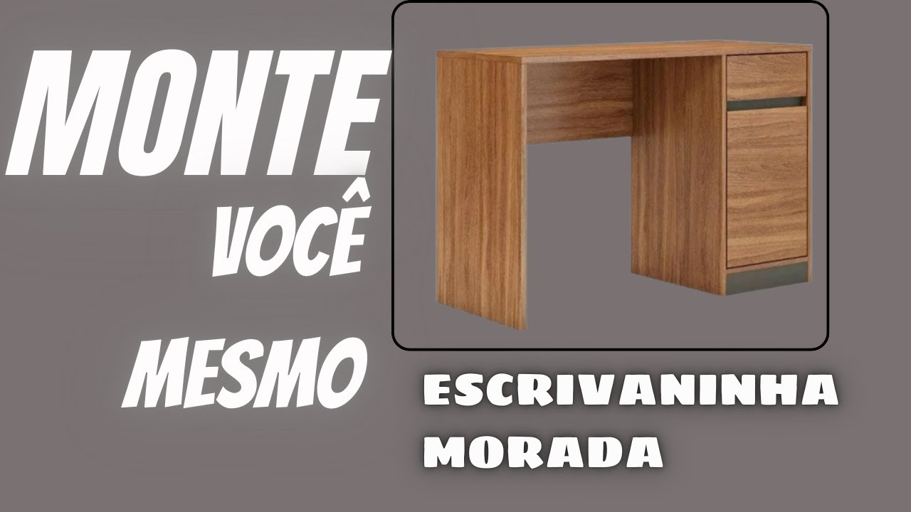 MONTAGEM PASSO A PASSO #ESCRIVANINHA #MORADA #demobileoffice #DEMOBILE