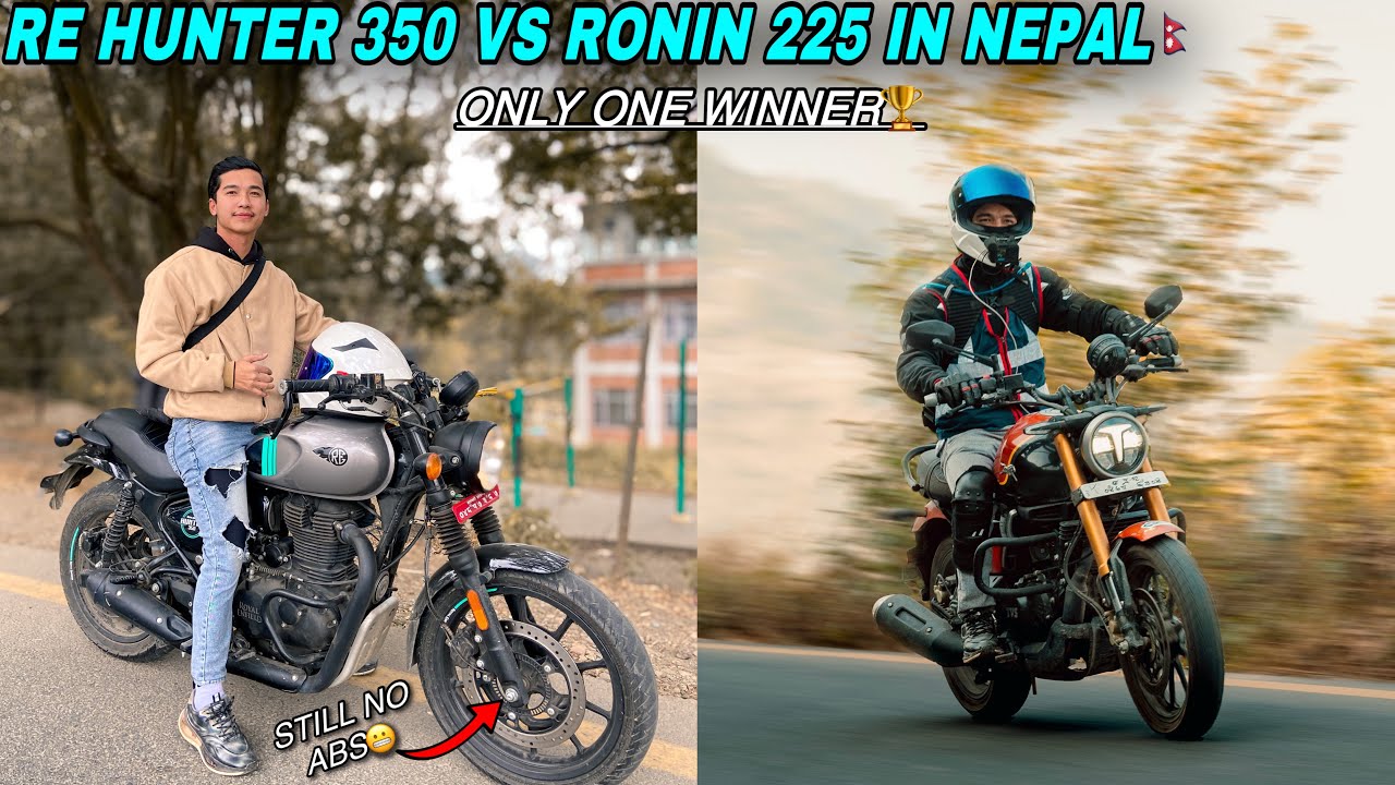 RE Hunter 350 vs Ronin 225: Witch One to Choose in 2025 Nepal🇳🇵? | Price, Features, Tax...