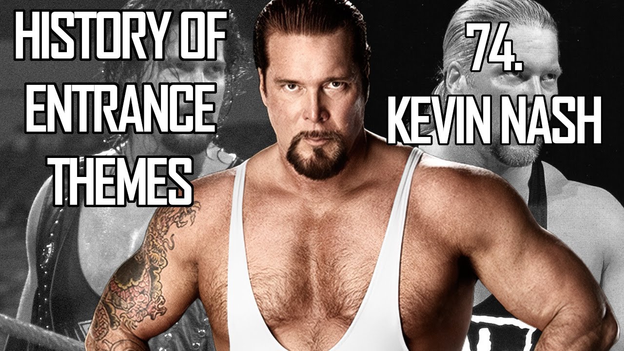 History of Entrance Themes #74. - Kevin Nash (WWE)