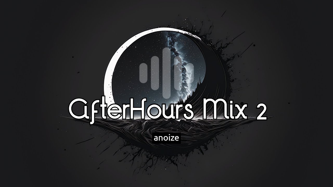 Afterhours mix pt2