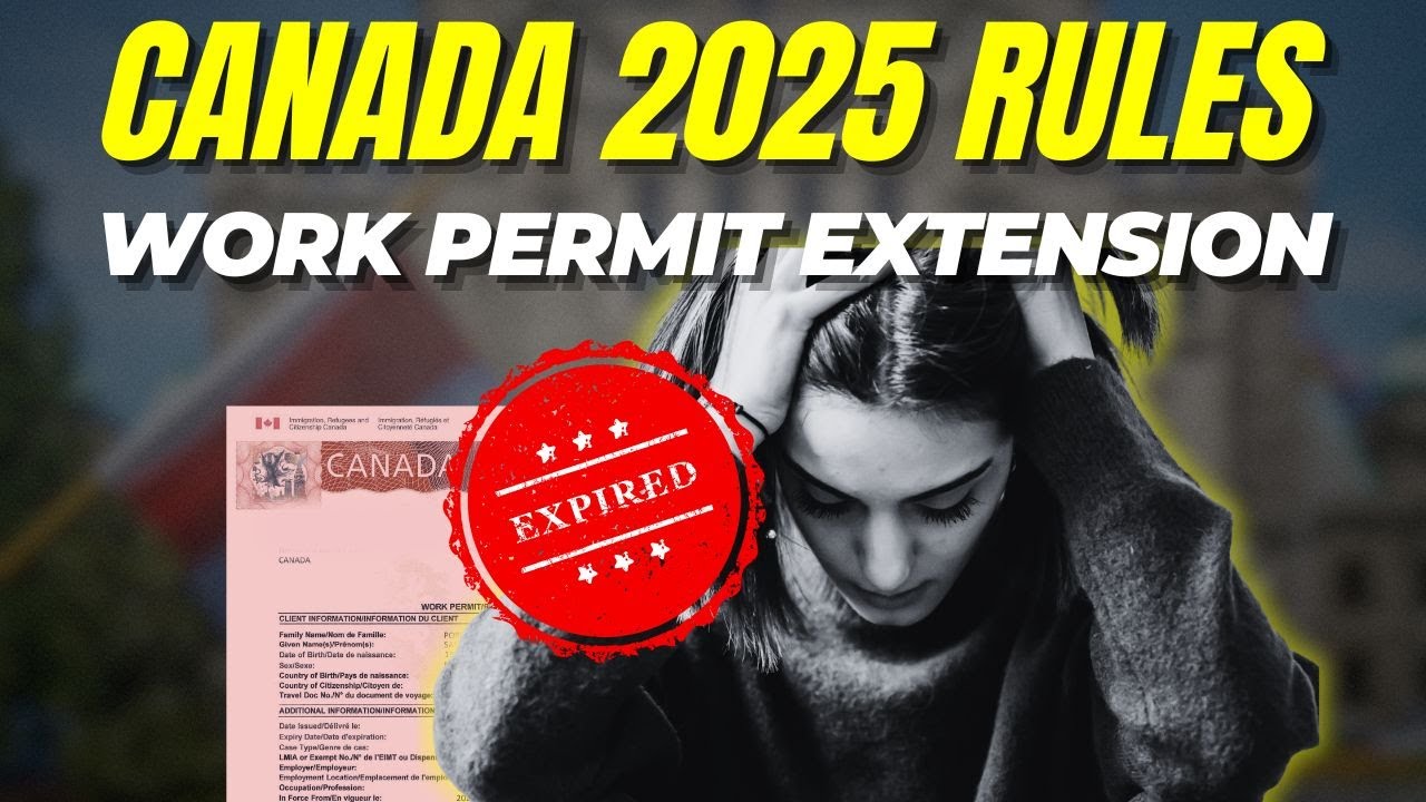 Canada Work Permit Expiring &ndash; What To Do?
