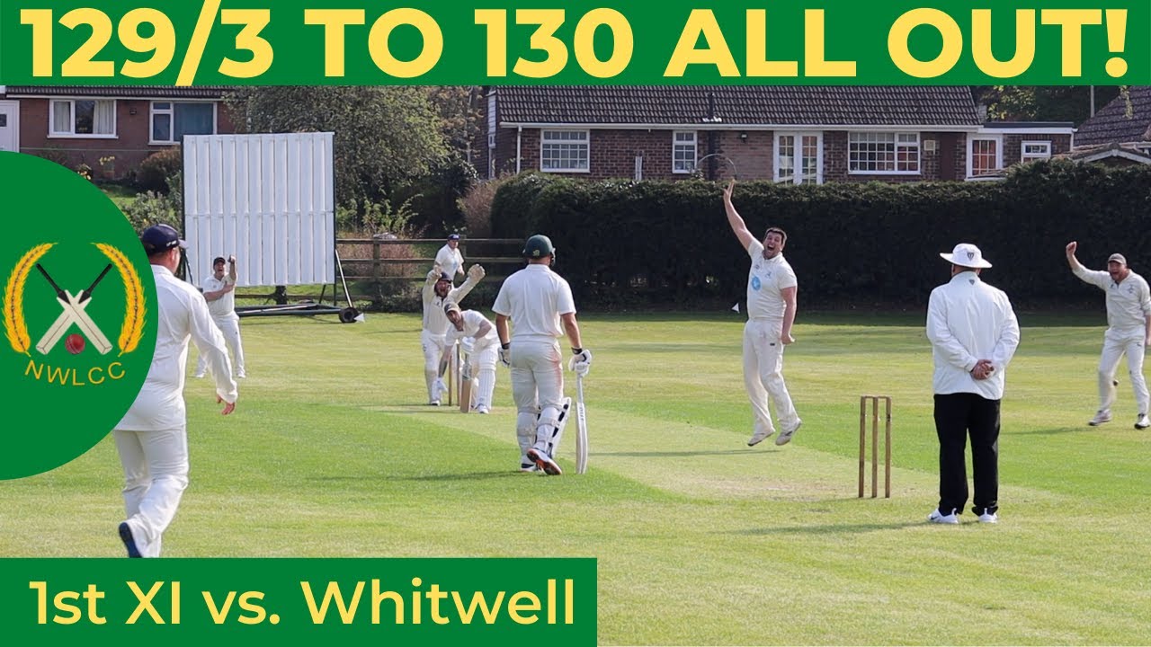 129/3 TO 130 ALL OUT! | Cricket highlights w/ commentary | NWLCC 1st v Whitwell 1st | S2 ep1
