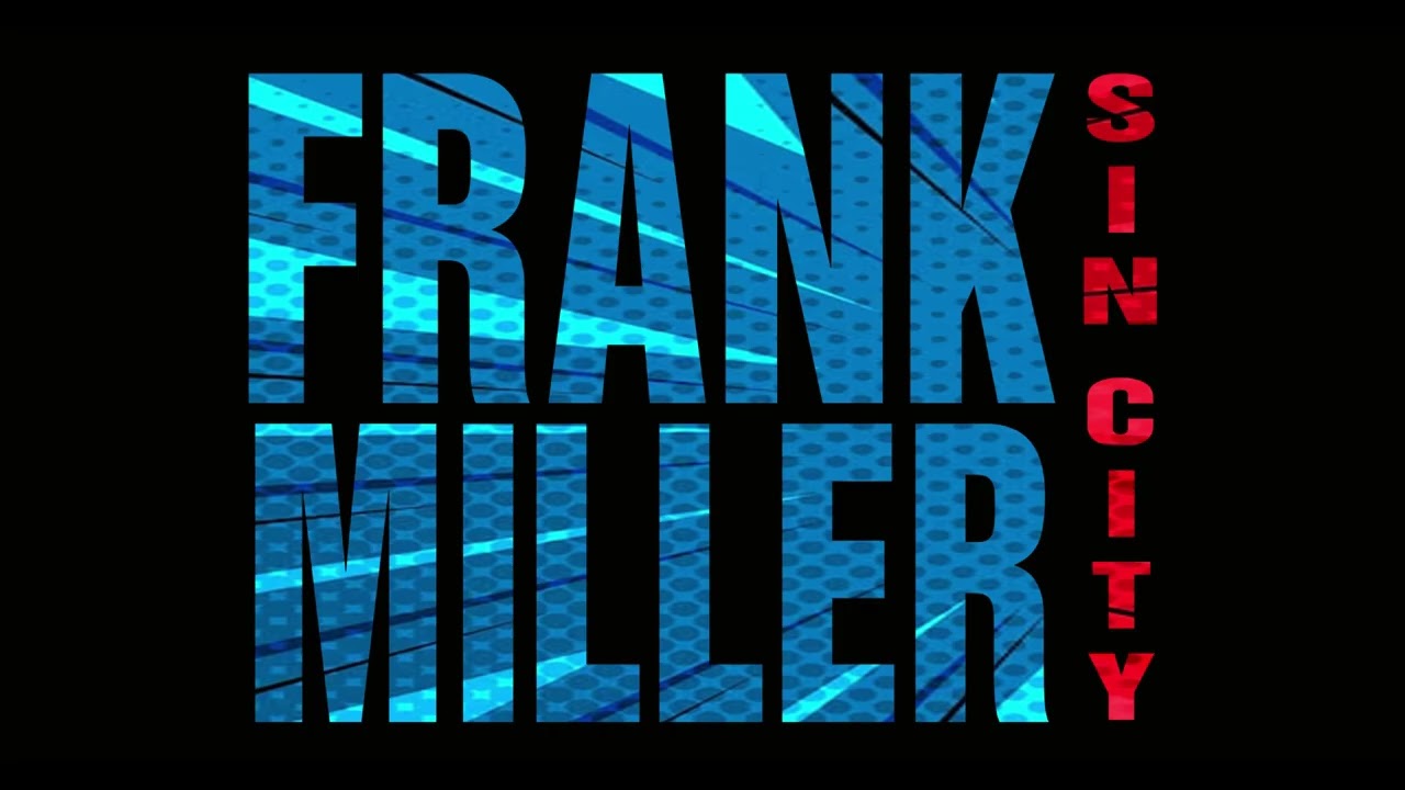 Frank Miller'ın Sin City Filmi Hakkında - Ufak Tefek Sohbetler