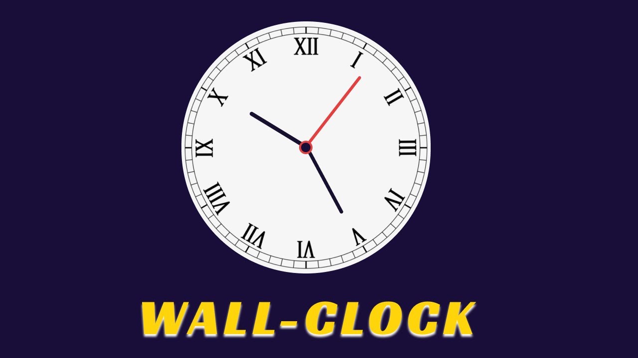 WALL CLOCK - Hand Clock | HTML, CSS, JS Project