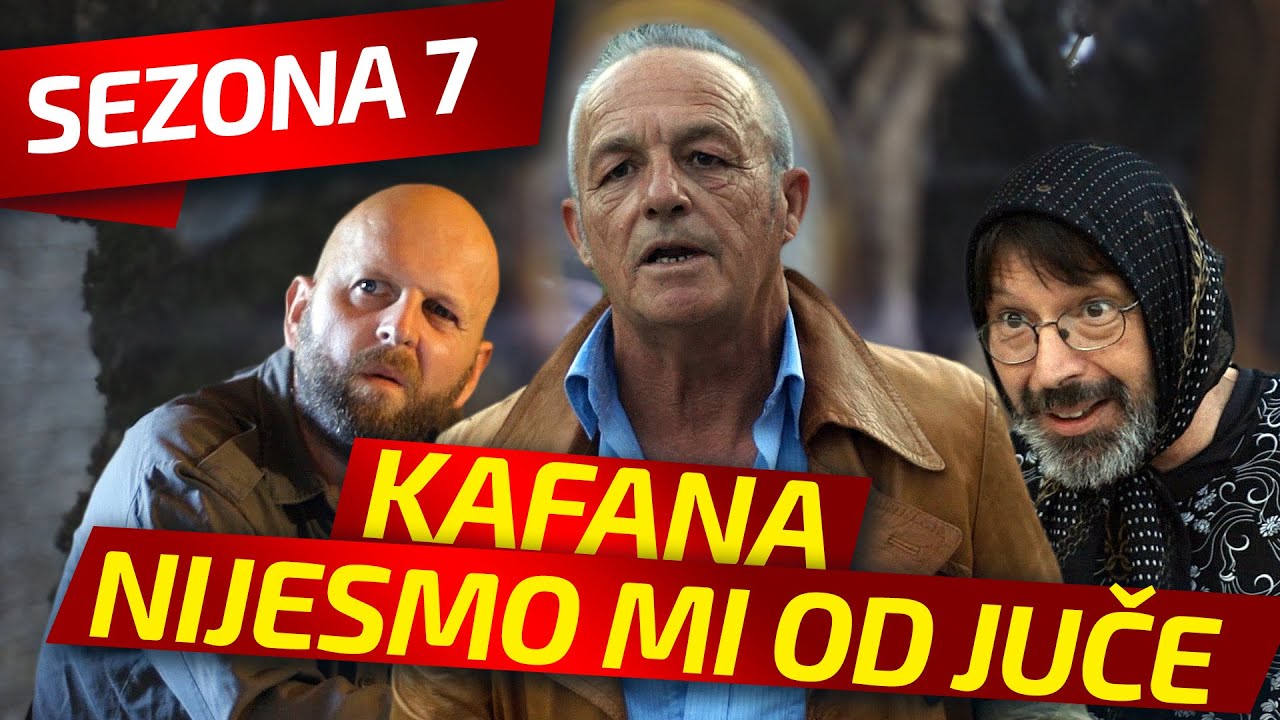 NIJESMO MI OD JUČE - EPIZODA 189 || KAFANA