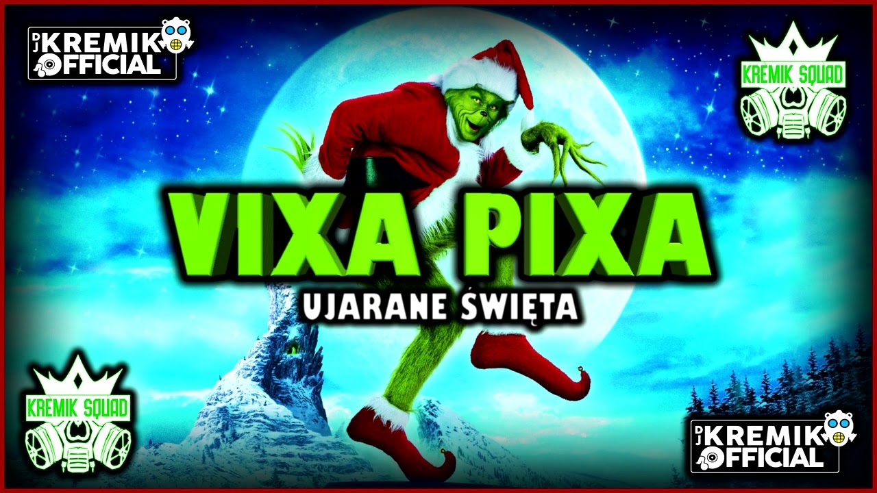 VIXA PIXA - UJARANE ŚWIĘTA 2024 🎅☢️