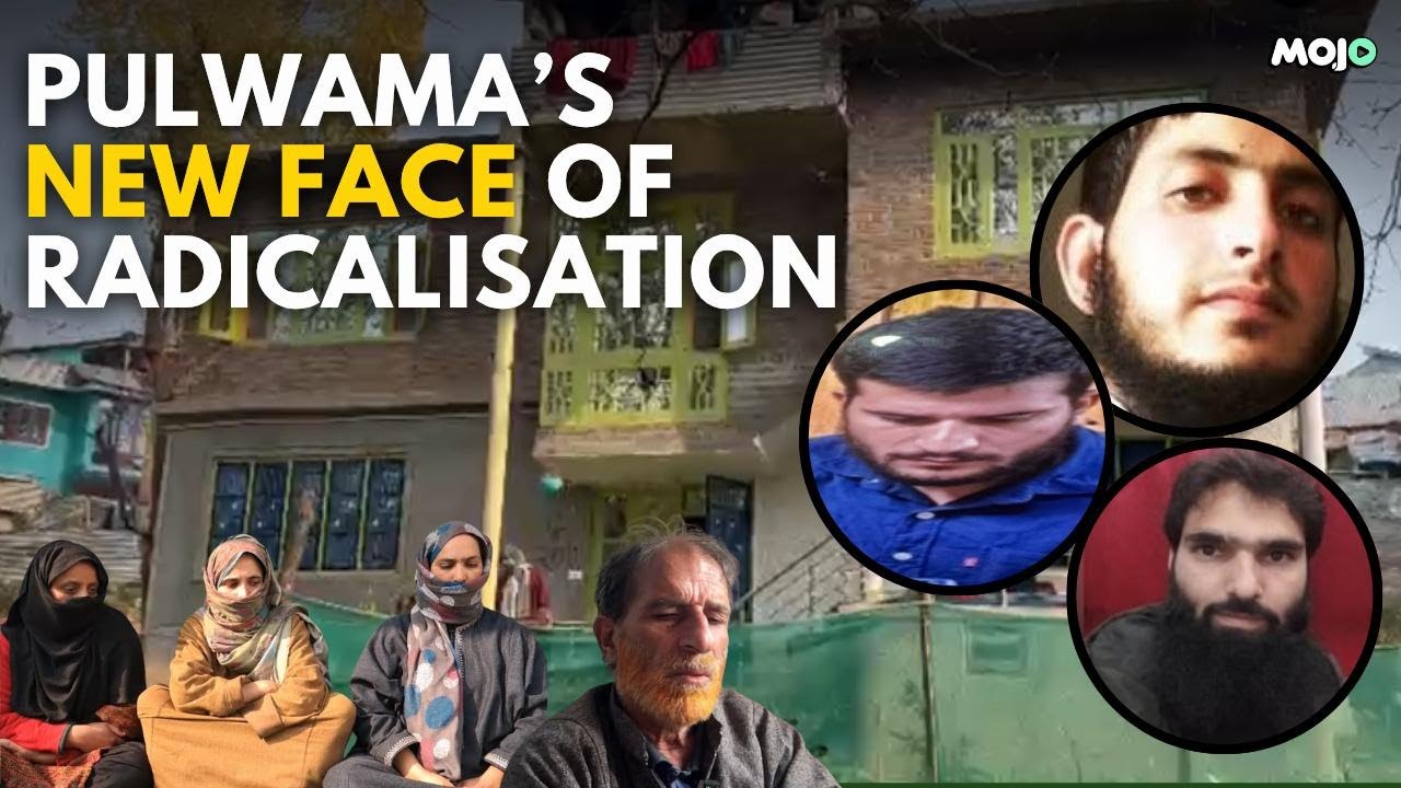 Delhi Blast | Why Are Educated Doctors From Pulwama In Jammu & Kashmir Turning Radical? | Mojo Spl
