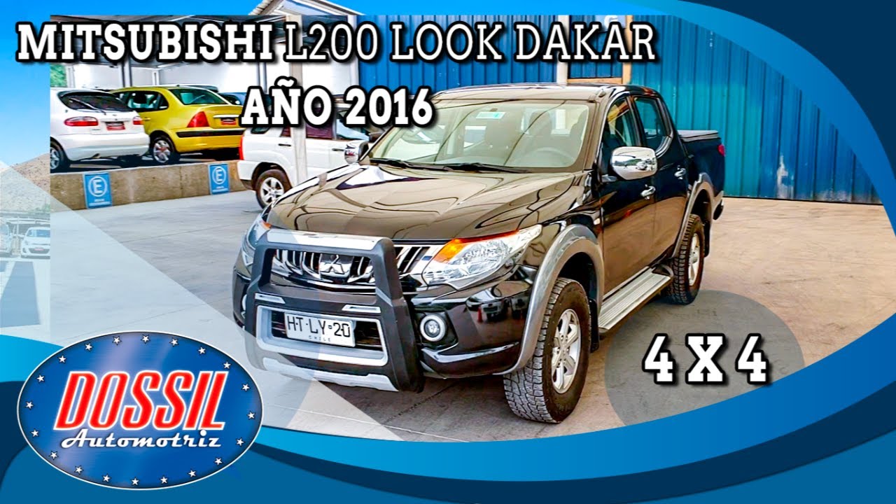 MITSUBISHI L200 2.4 4X4 LOOK DAKAR A&Ntilde;O 2016  - Dossil Portal Automotriz