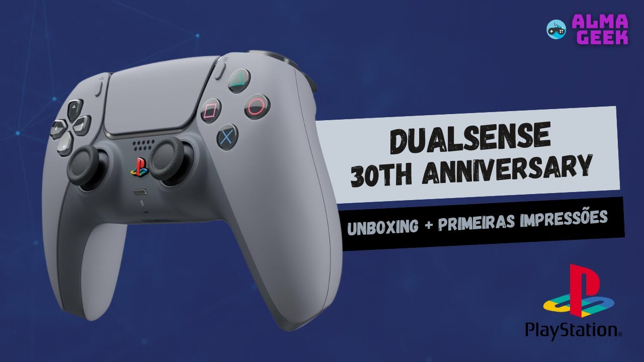 UNBOXING + PRIMEIRAS IMPRESSÕES (CONTROLE DUALSENSE - EDIÇÃO LIMITADA DE 30 ANOS PLAYSTATION)