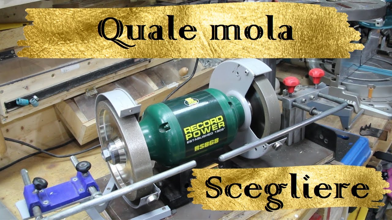 Tornitura Legno, Le Mole da affilatura, vediamo quale scegliere e quelle migliori per tornitura