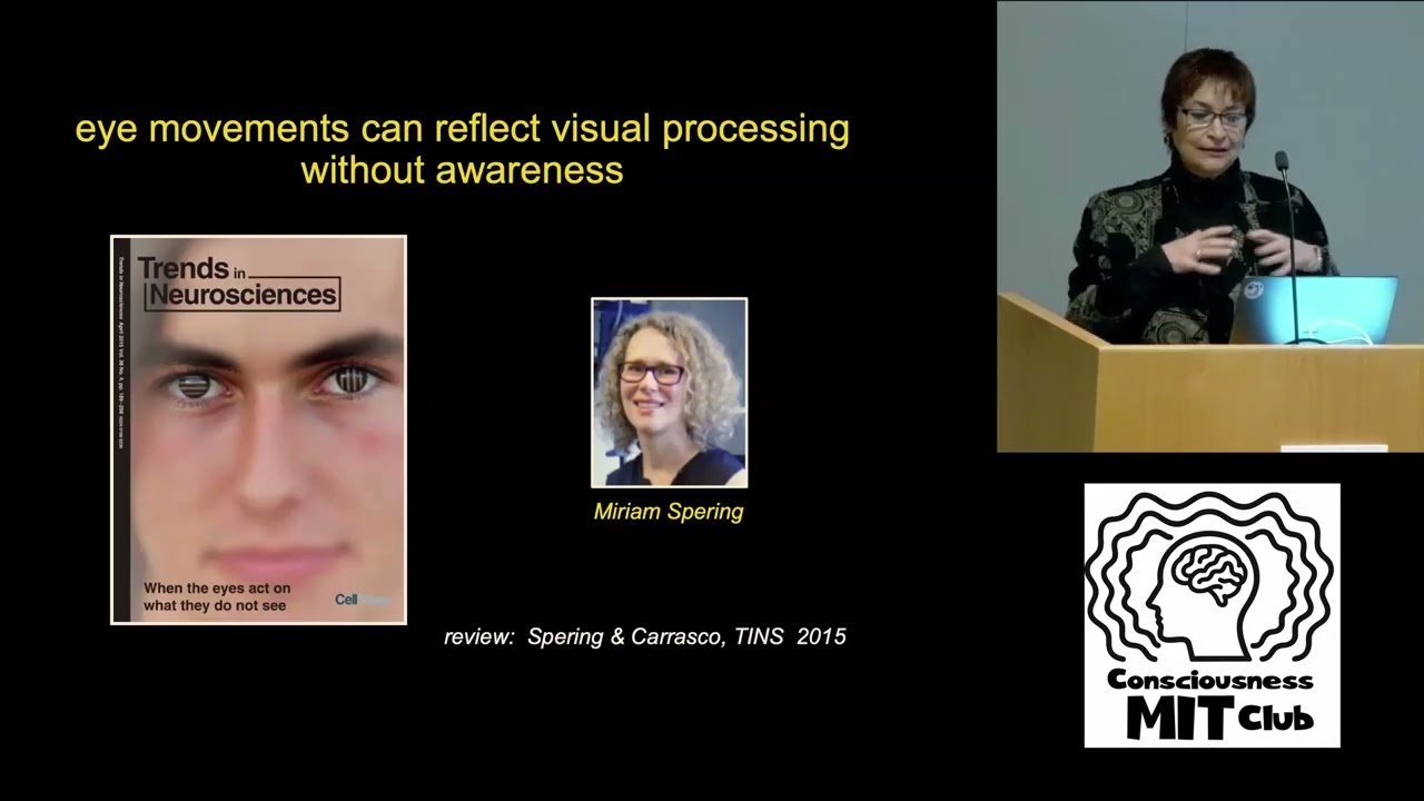Marisa Carrasco - Perception/Action Dissociations as a Window Into Consciousness