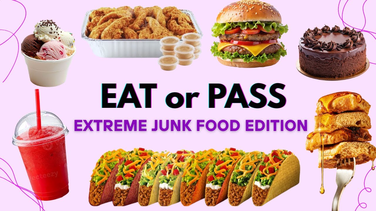 Extreme Junk Food Edition 🍔🍩| Eat or Pass
