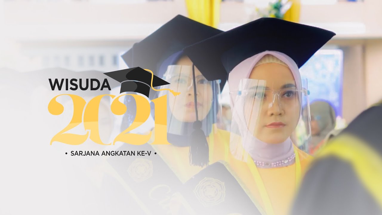 Video Cinematic Wisuda Sarjana Ke-V 2021 | Wisuda | STAI Syubbanul Wathon Magelang
