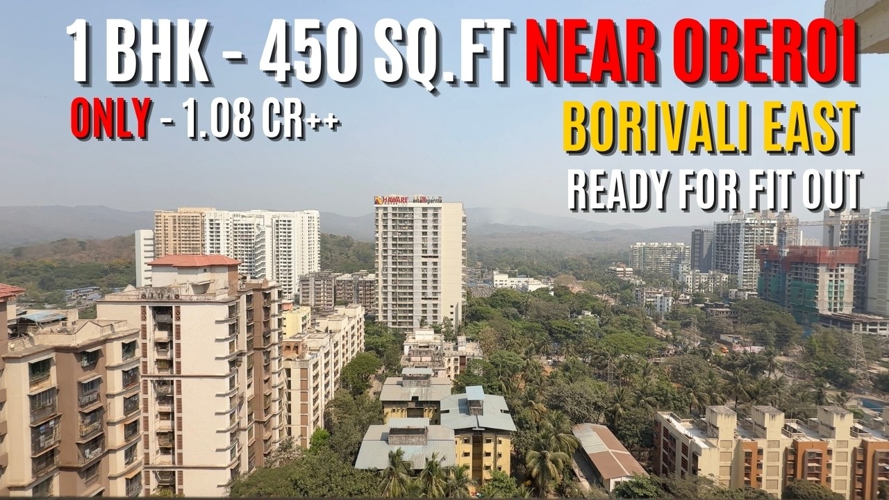 1 bhk Borivali East 450 sq.ft | Near Oberoi & Highway , Metro | Ready for fit out | Borivali mumbai