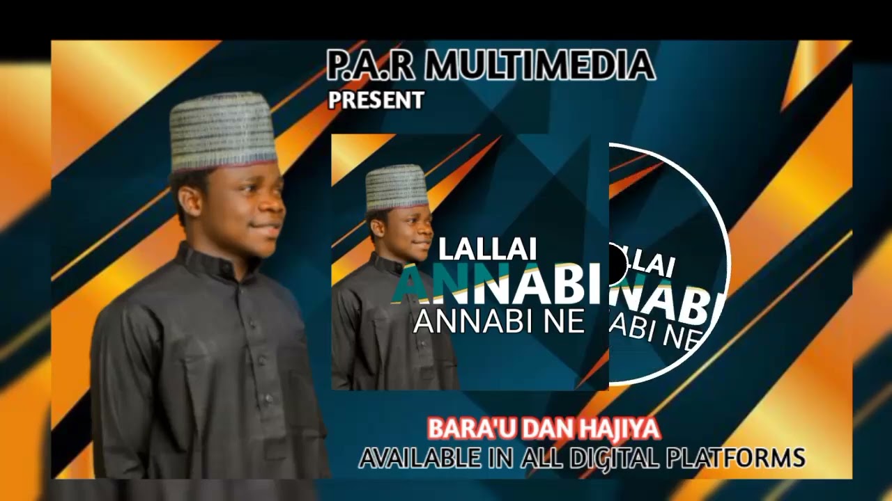 Bara'u Dan Hajiya (LALLAI ANNABI) Official audio 2026