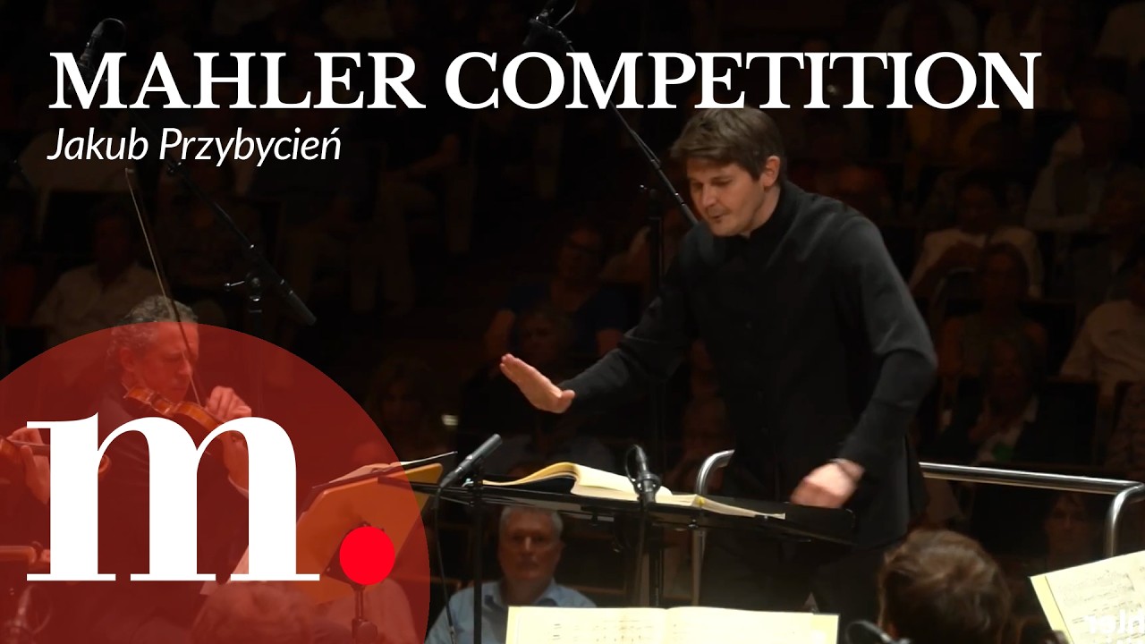 Jakub Przybycień (2nd prize) conducts Mahler's Symphony No. 5 &ndash; At the Mahler Conducting Competition