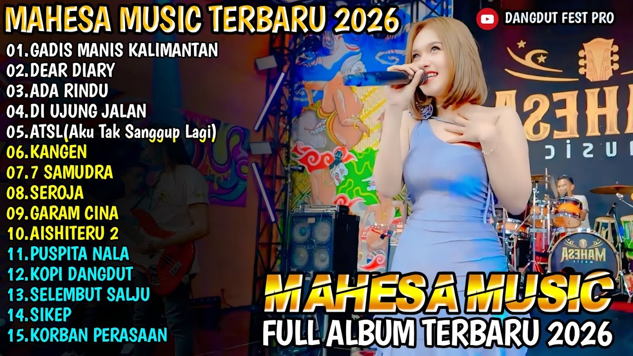 GADIS MANIS KALIMANTAN - DEAR DIARY - ADA RINDU - RIRIN DA - MAHESA MUSIC FULL ALBUM 2026