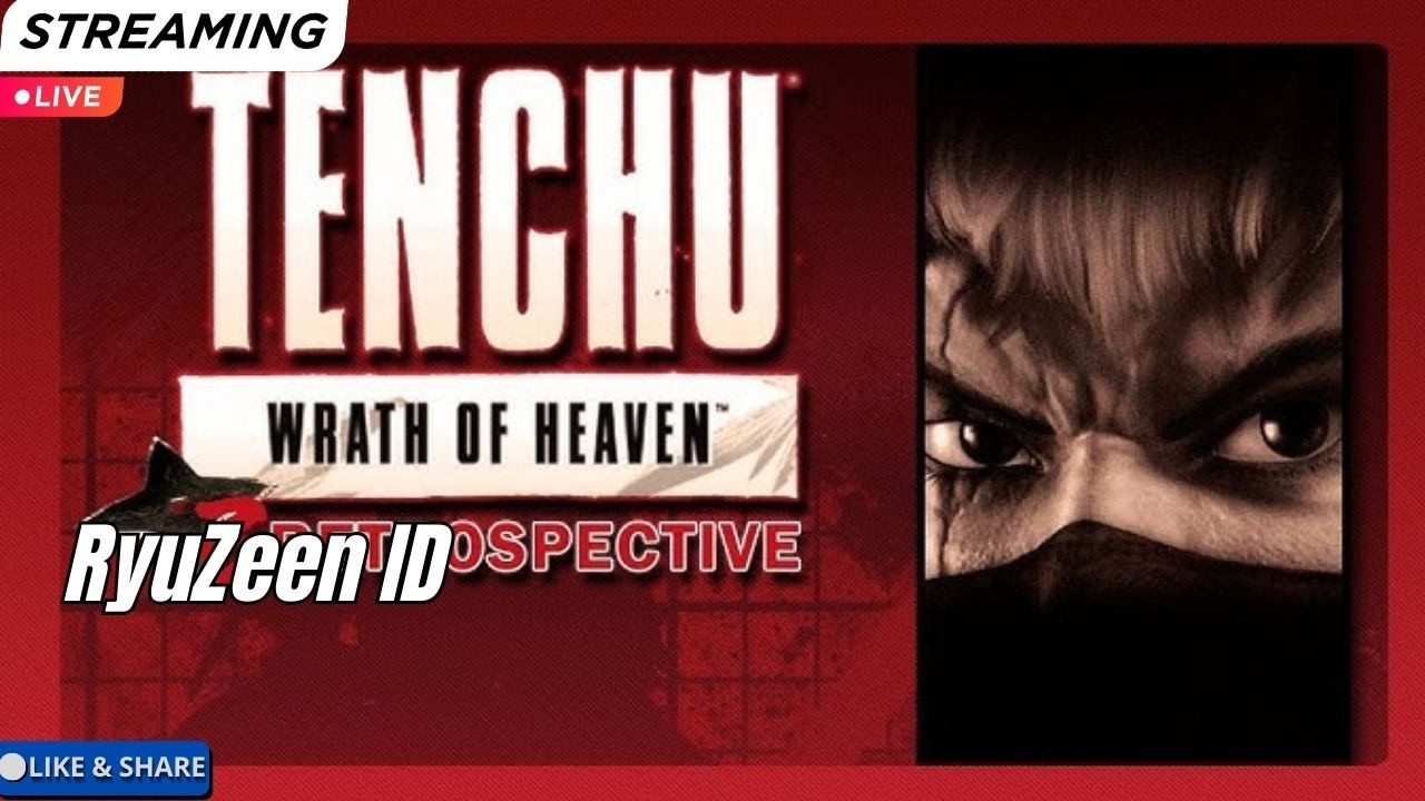 🔴BERAKSI DALAM SENYAP! Live Tenchu: Wrath of Heaven (Nostalgia Ninja PS2!)