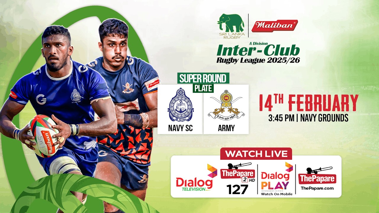 LIVE: Navy SC vs Sri Lanka Army Rugby - Plate Match - Maliban Inter-Club Rugby League 2025/26
