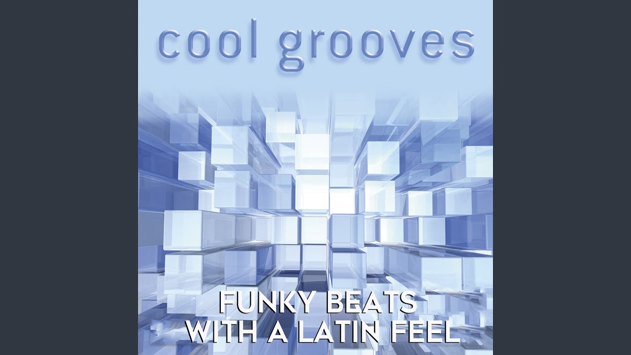 Cool Grooves