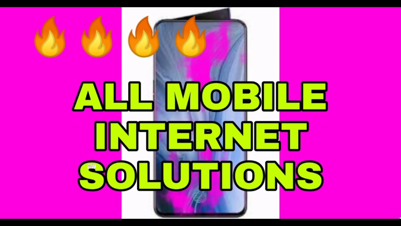 all mobile internet problems and solutions