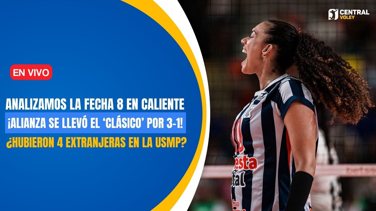 ¡ALIANZA LIMA VENCE A UNIVERSITARIO POR 3-1 A POCO DE LOS PLAY-OFF! ¿HUBO 4 EXTRANJERAS EN LA USMP?