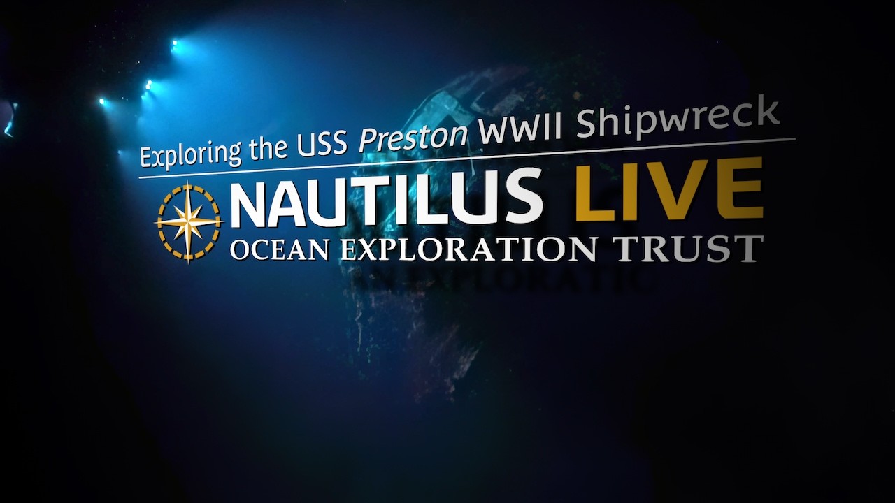 Exploring the USS Preston WWII Shipwreck | Nautilus Live