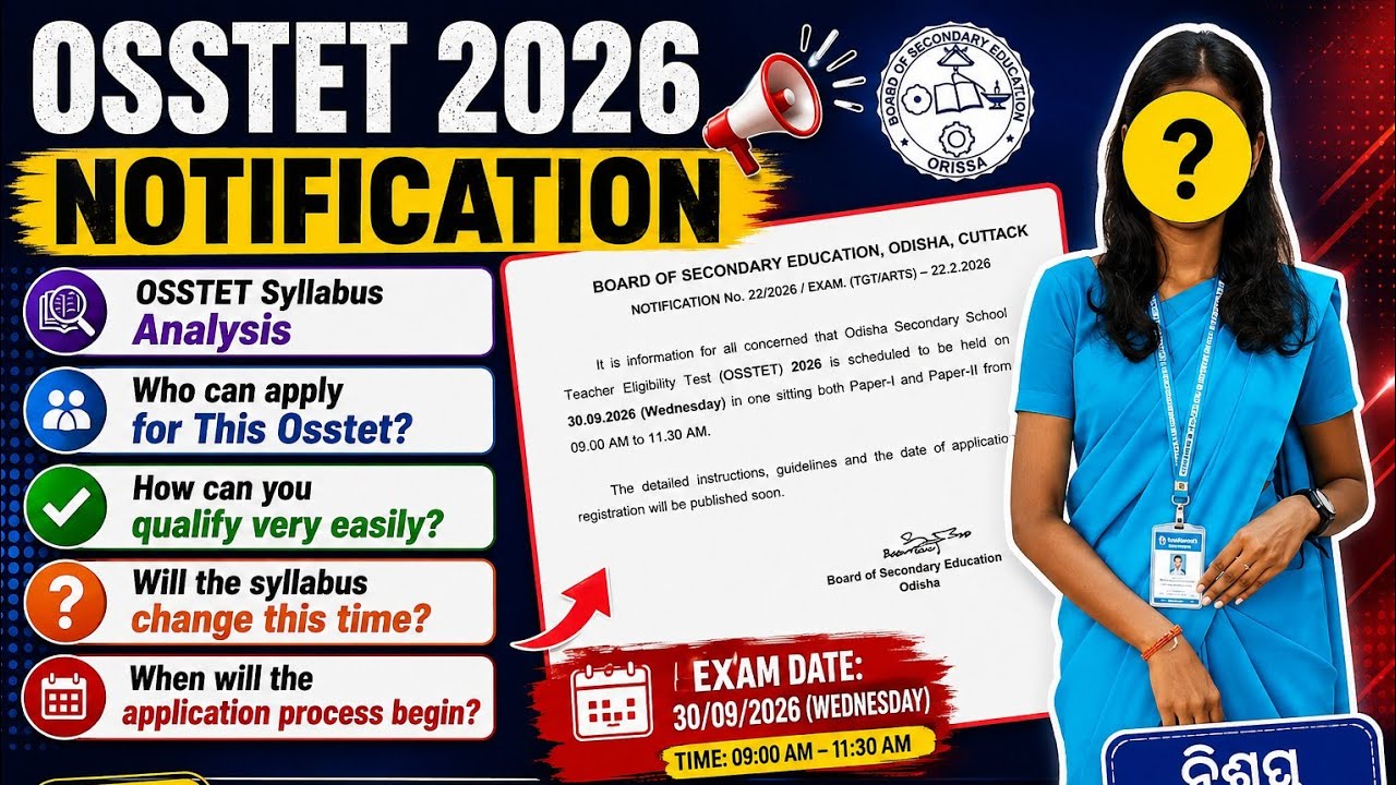 📌OSSTET 2026 Notification Out| Eligibility |  Exam Date |Application Process Complete Details
