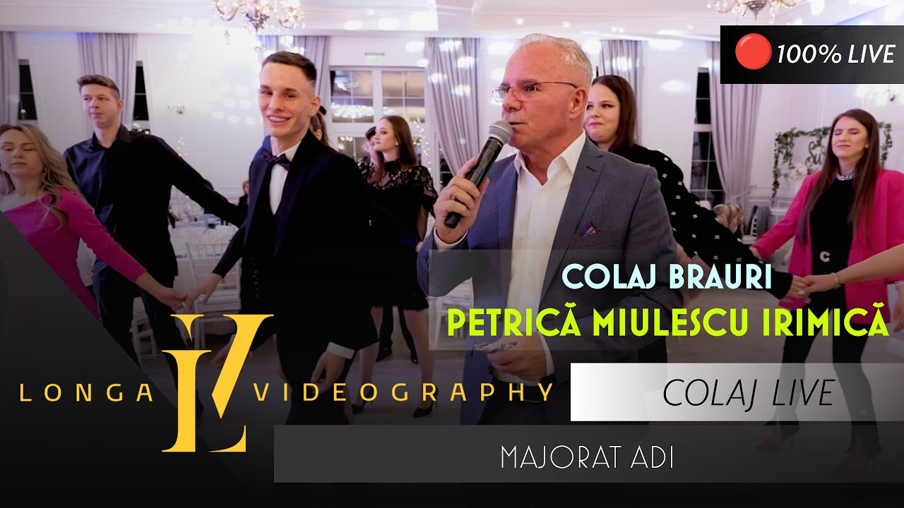Petrica Miulescu Irimica - Colaj Brauri LIVE | Majorat Adi