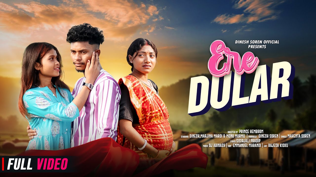 Ere Dular | (Full Video) New Santali Song 2025 | Dinesh Soren & Marjina Mardi | Mahenta Soren